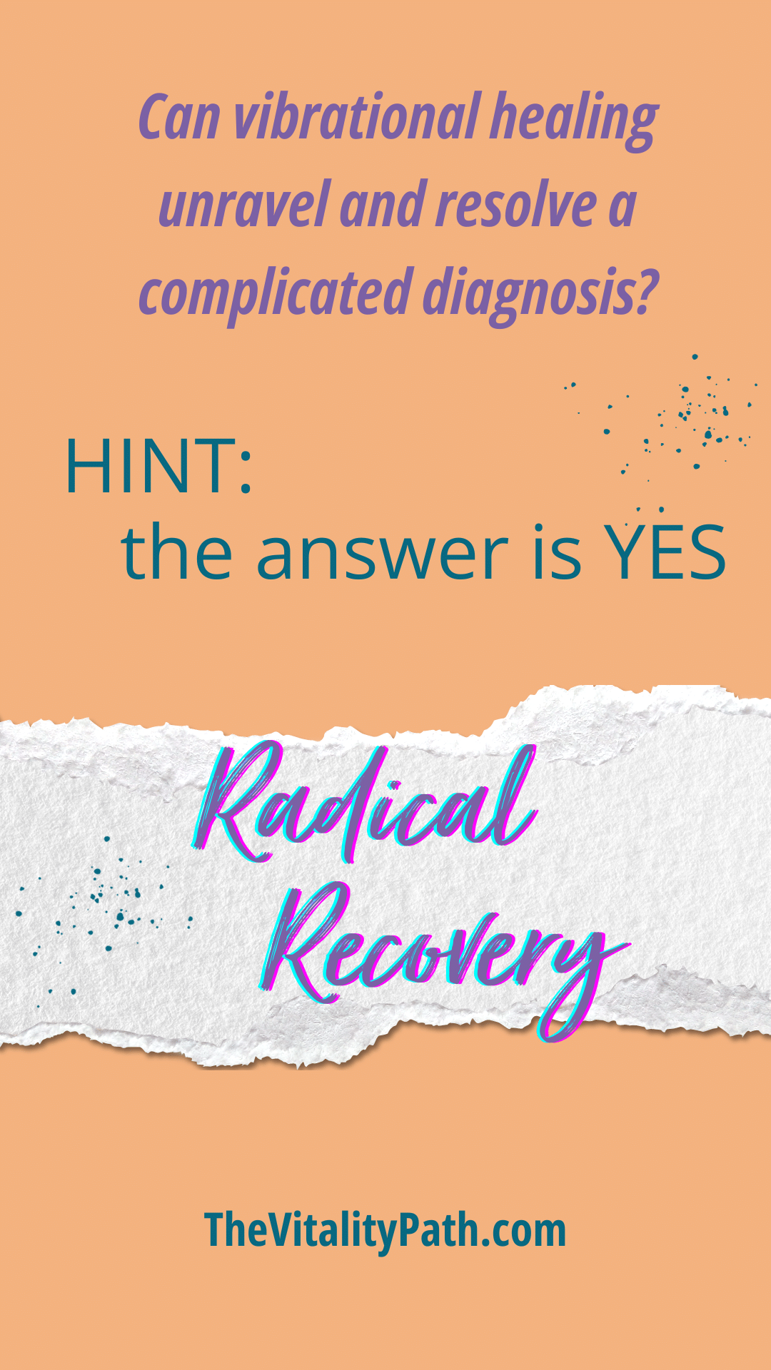 Vibrational Healing for a Radical Recovery